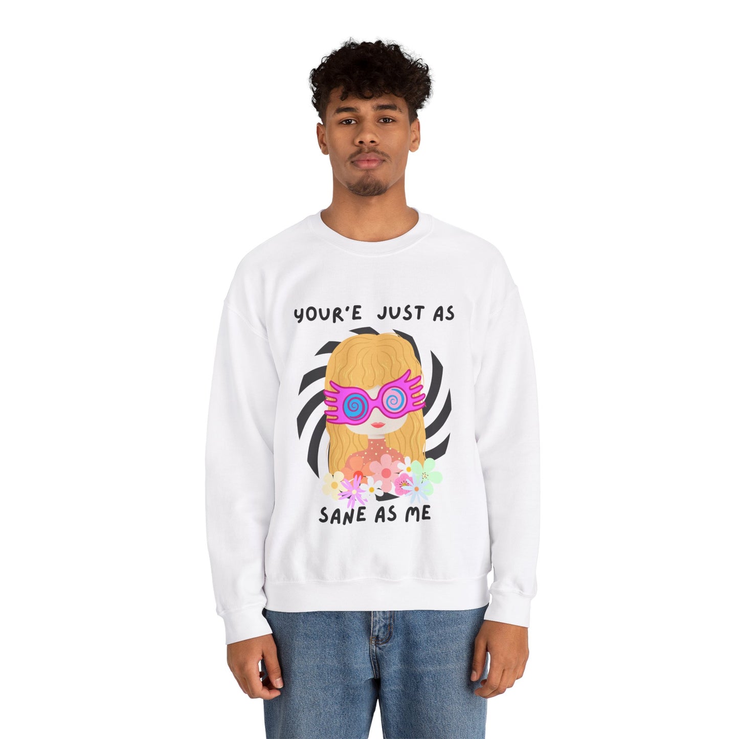 Just as Sane Unisex Heavy Blend™ Crewneck Sweatshirt