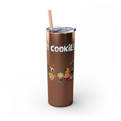 The Grumpy Cookies Crew Skinny Tumbler with Straw, 20oz