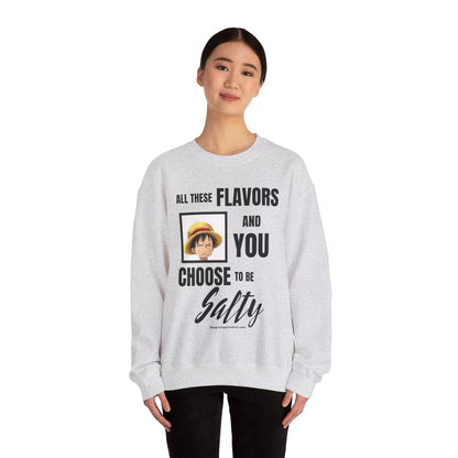 Luffy Choose to Be Salty  Unisex Heavy Blend™ Crewneck Sweatshirt