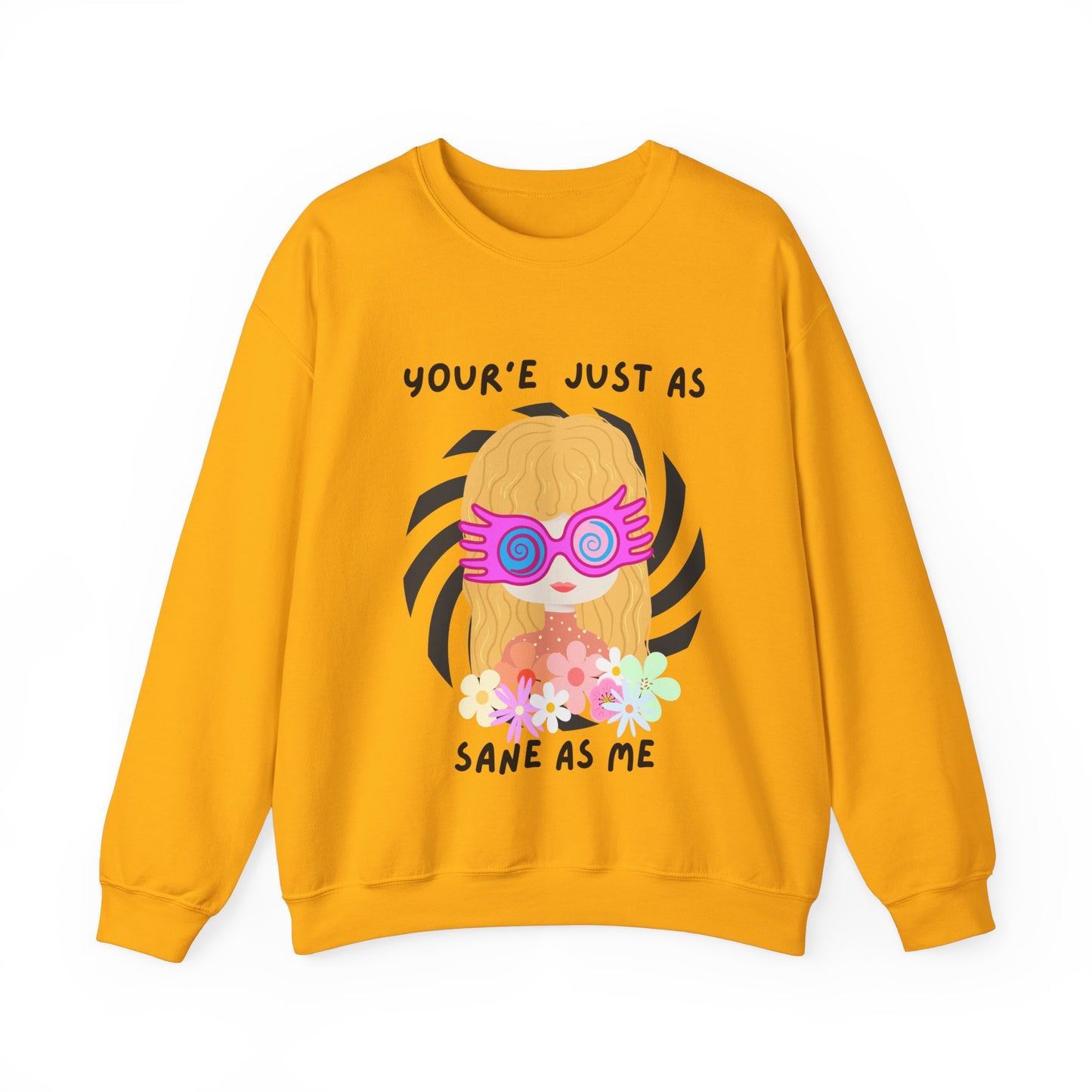 Just as Sane Unisex Heavy Blend™ Crewneck Sweatshirt