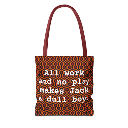 The Shining - All Work & No Play Tote Bag