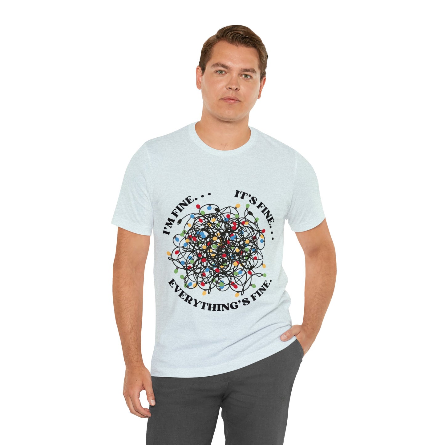 Tangled Lights Everything is Fine Short Sleeve Tee