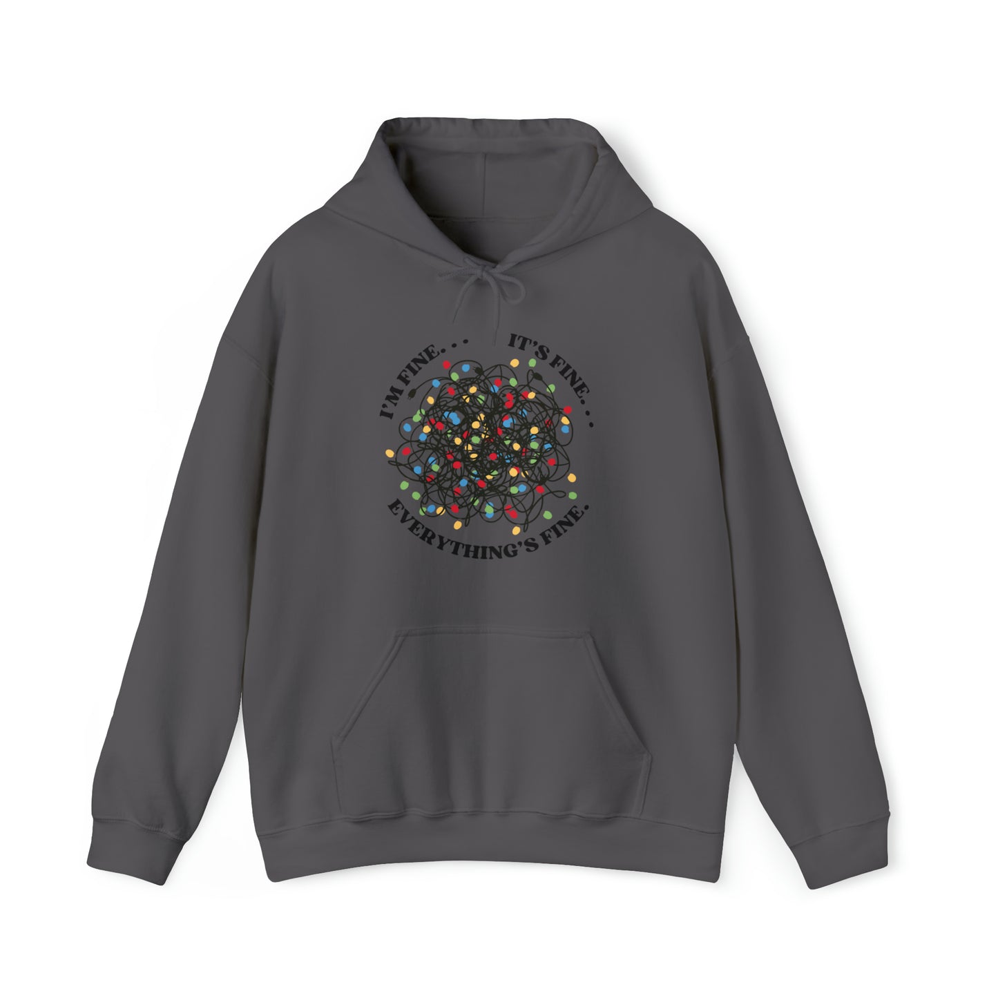 Tangled Lights Everything is Fine Unisex Heavy Blend™ Hooded Sweatshirt