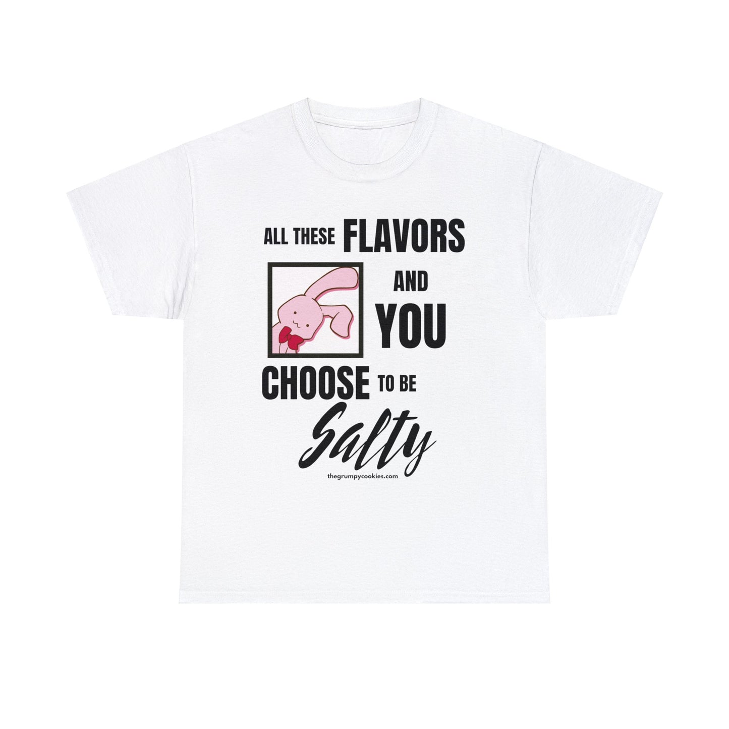 Usa-Chan Choose to Be Salty Unisex Heavy Cotton Tee