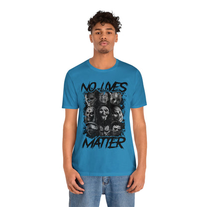 No Lives Matter Short Sleeve Tee