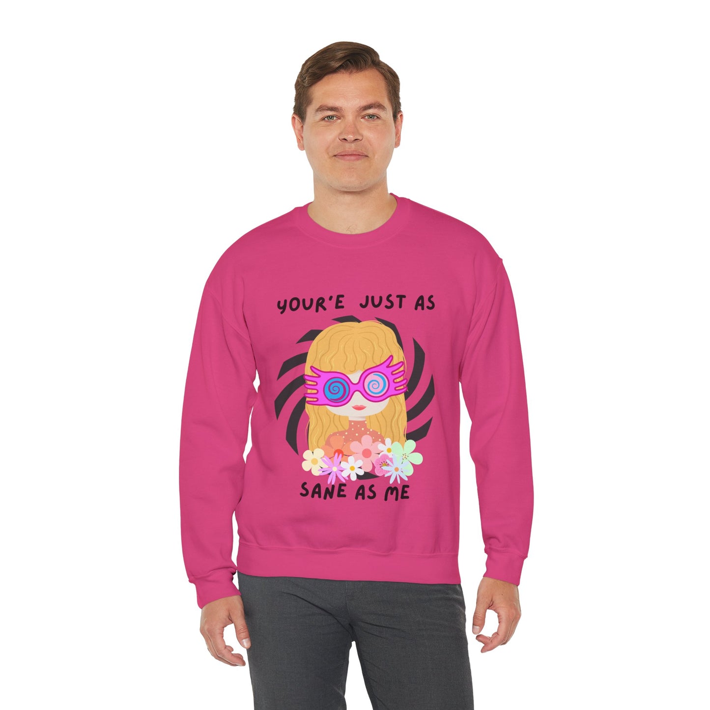 Just as Sane Unisex Heavy Blend™ Crewneck Sweatshirt