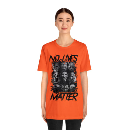 No Lives Matter Short Sleeve Tee