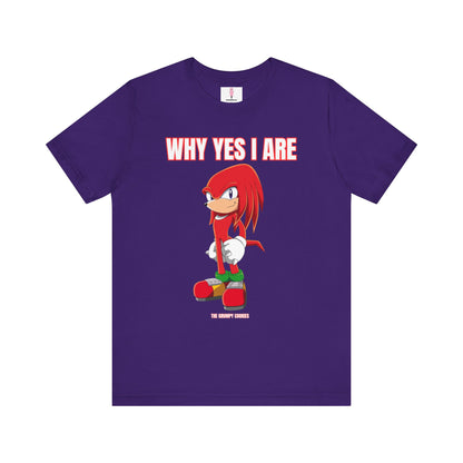 Sonic - Why Yes I Are Unisex Jersey Short Sleeve Tee