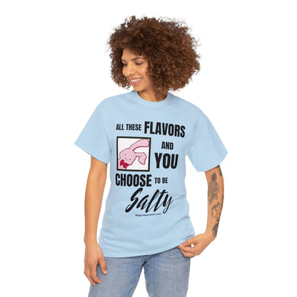 Usa-Chan Choose to Be Salty Unisex Heavy Cotton Tee