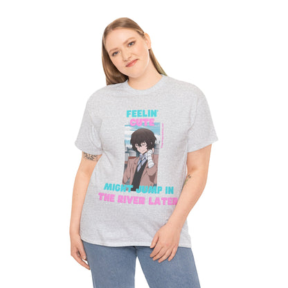 Feelin' Cute  Unisex Heavy Cotton Tee