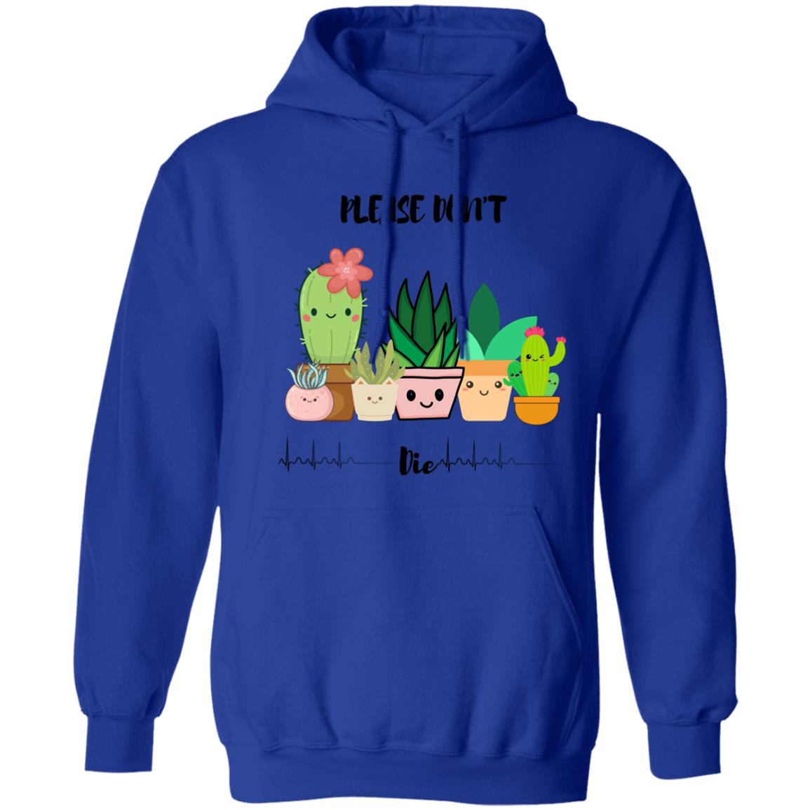 Don't Die Unisex Pullover Hoodie (Closeout)