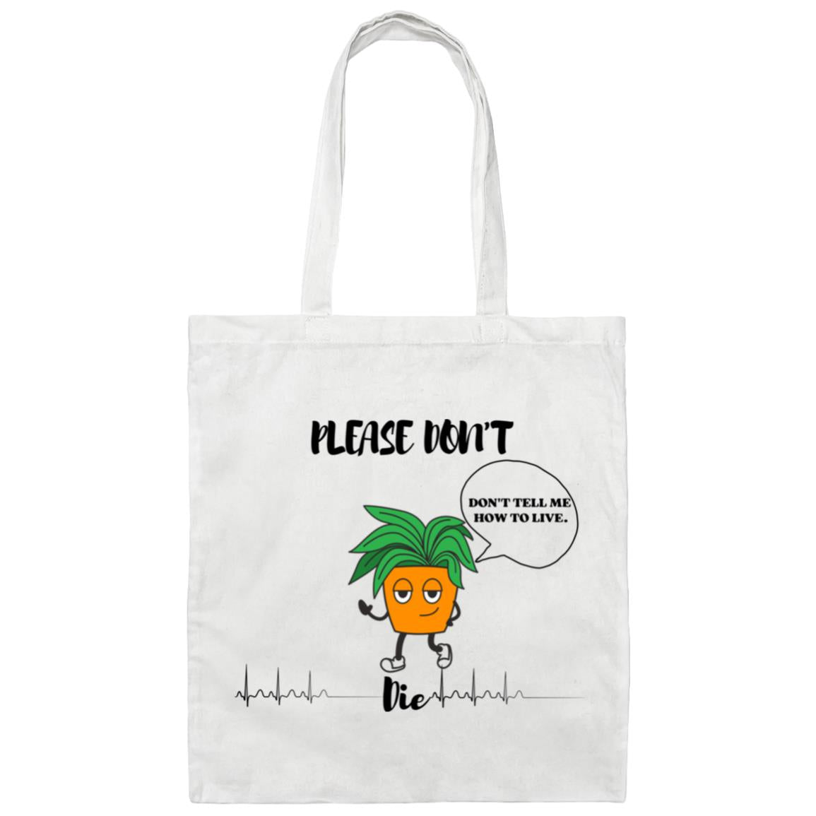 Sarcastic Plant Canvas Tote Bag