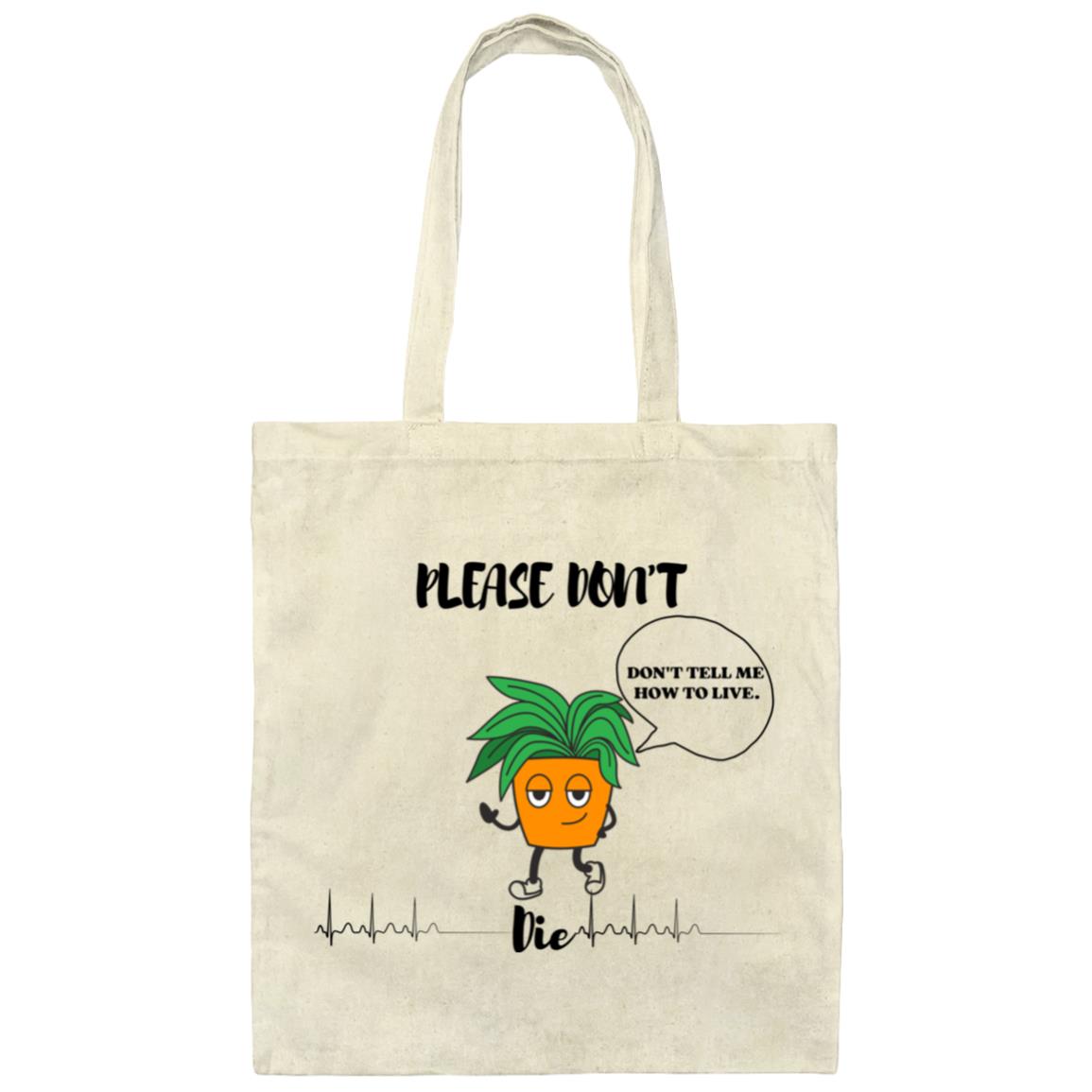 Sarcastic Plant Canvas Tote Bag