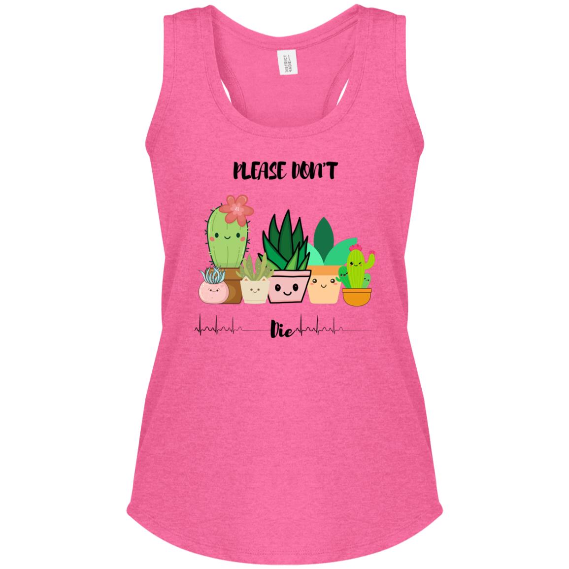 Please Don't Die Women's Racerback Tank